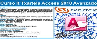 Curso de Informática IT TXARTELA – ACCESS 2010